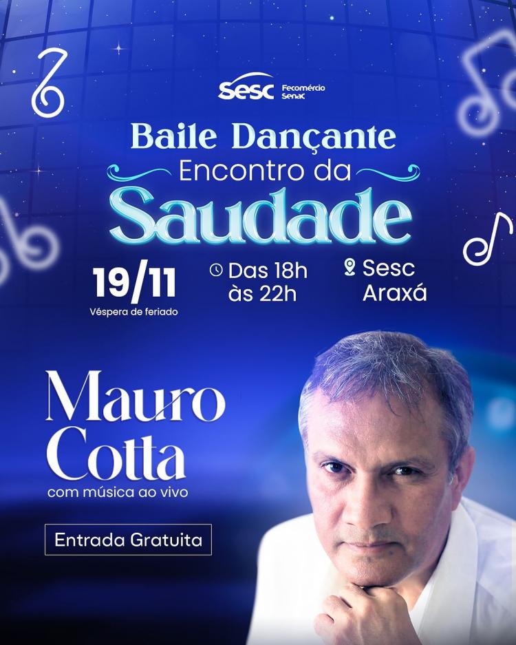Baile Dançante Encontro da Saudade