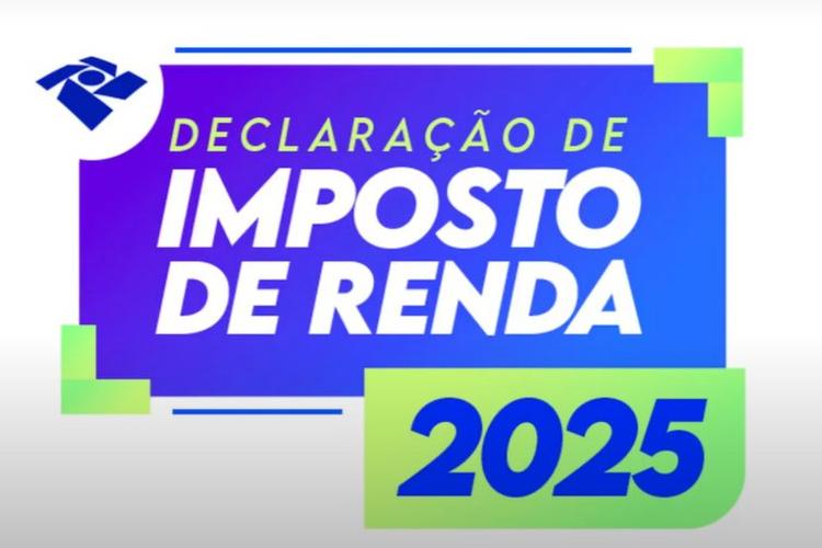 Entrega do Imposto de Renda 2025 começa hoje, dia 17