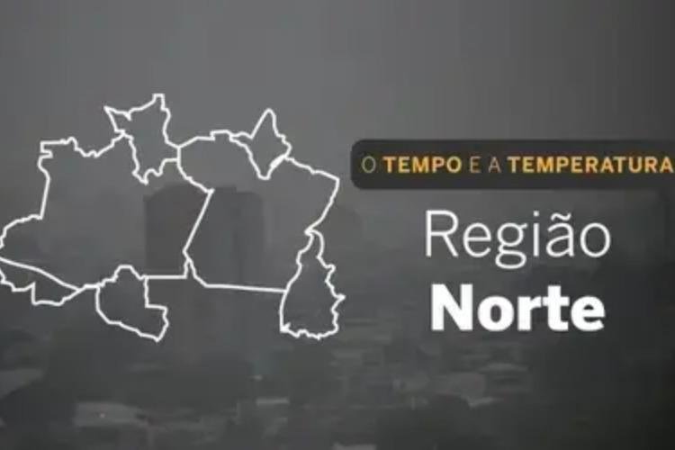 O TEMPO E A TEMPERATURA: chuva atinge o Norte nesta quinta-feira (17)