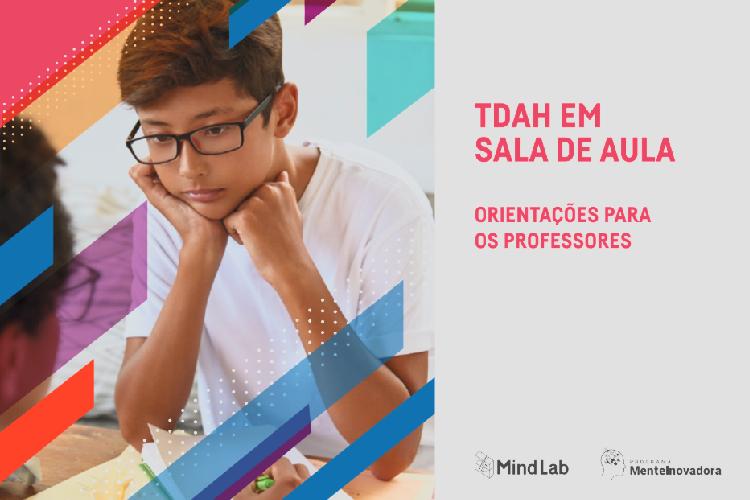 TDAH: E-book gratuito ajuda professores a lidar com o tema em sala de aula