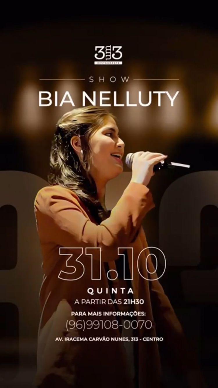 Show de Bia Nelluty
