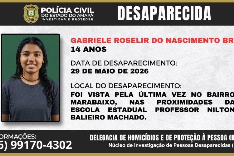 Polícia Civil pede a colaboração da população para localizar adolescente desaparecida em Macapá