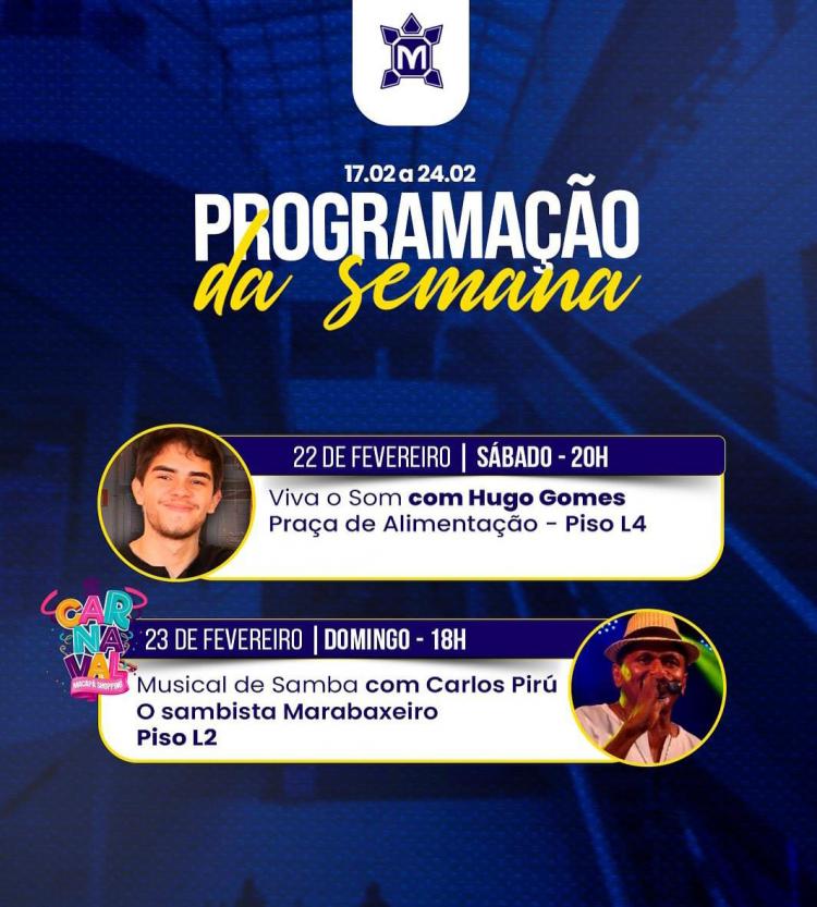 Programação da Semana na praça de alimentação do Macapá Shopping
