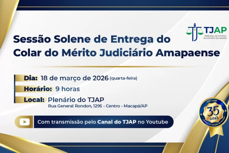 Colar do Mérito Judiciário: TJAP concede honraria a autoridades nesta quarta-feira (18)
