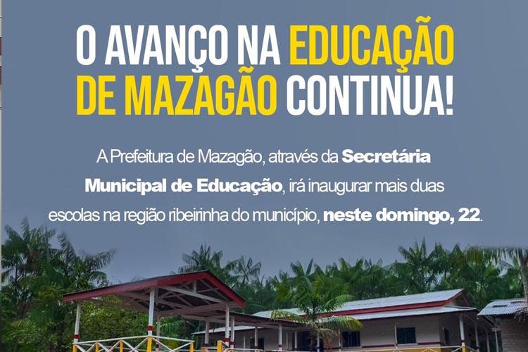 Mazagão fortalece educação com inauguração de duas escolas na região ribeirinha