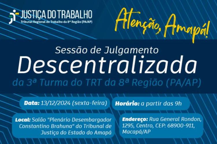 Amapá recebe sua primeira sessão descentralizada da história do TRT-8