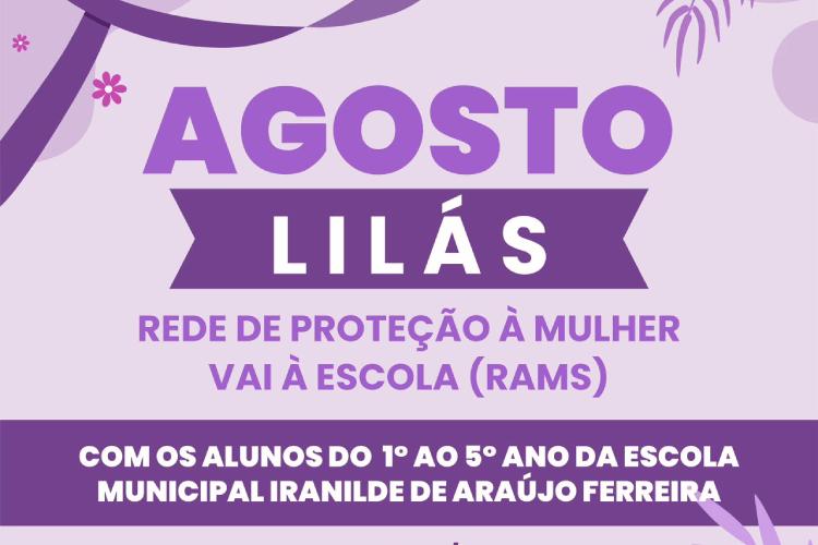 Agosto Lilás: Prefeitura de Santana realiza atividade para demonstrar o papel da RAMS a alunos de escola municipal