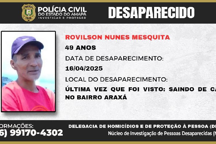Polícia Civil pede a colaboração da população para localizar homem desaparecido em Macapá