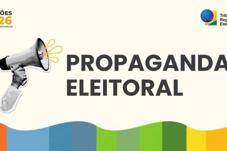 Propaganda eleitoral começa nas ruas e na internet e o TRE-AP orienta sobre regras para as Eleições 2026